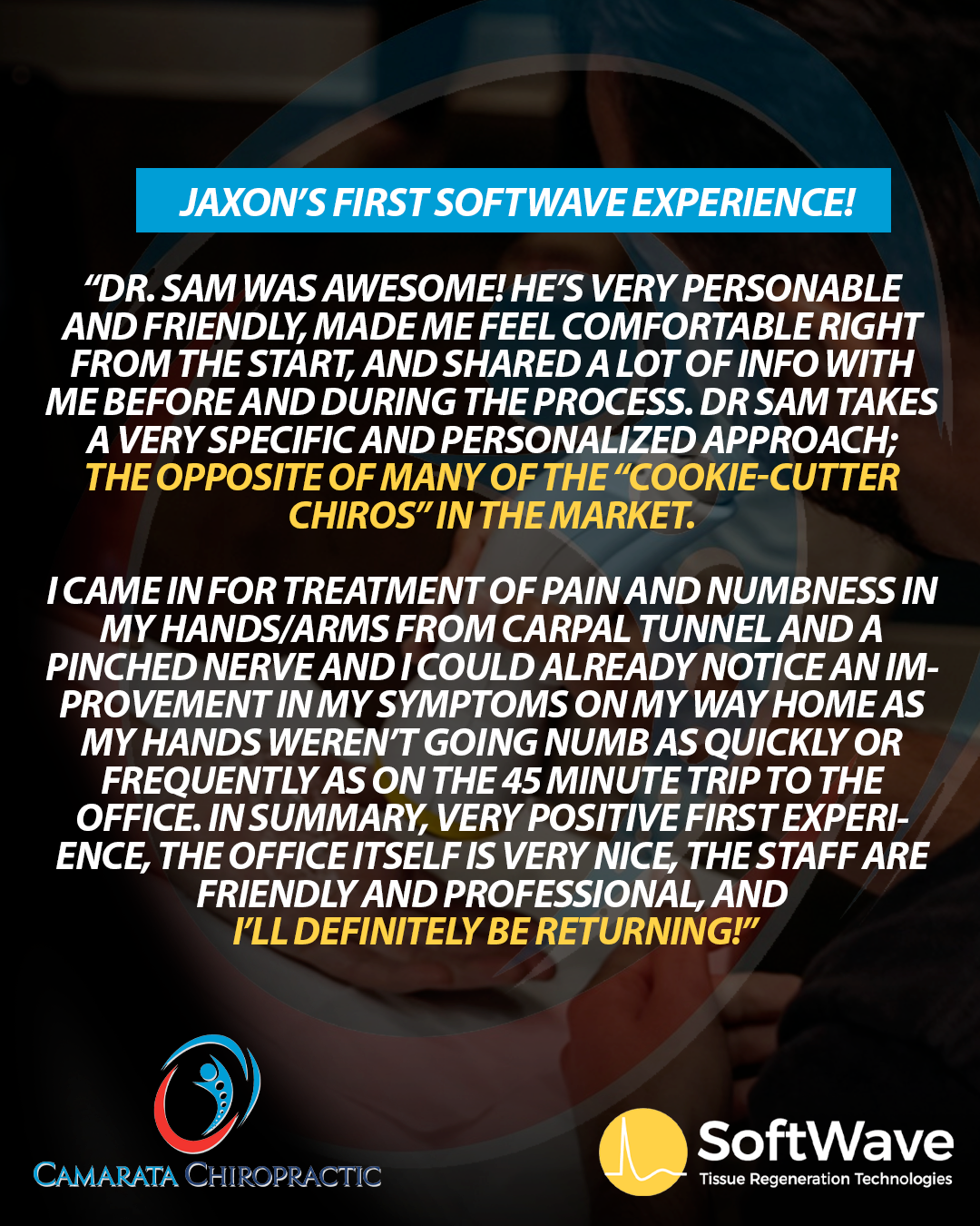 Experiencing SoftWave Success at Camarata Chiropractic: A Patient’s Journey to Enhanced Relief